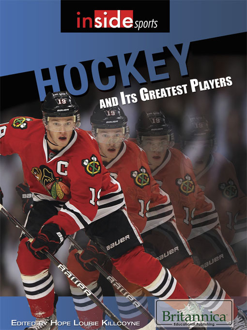 Title details for Hockey and Its Greatest Players by Bethany Bryan - Available